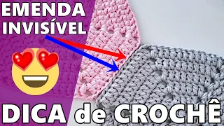 Como fazer a EMENDA INVISÍVEL no CROCHÊ - Crochê passo a passo