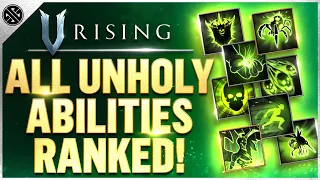 [OUTDATED] V Rising - All Unholy Abilities Ranked (Overview, Location, and Breakdown)