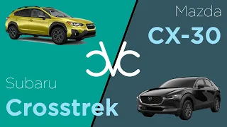 Mazda CX-30 2021 vs Subaru Crosstrek 2021