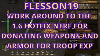 Bannerlord Work Around  Nerf For Donating items For Troop EXP (See Description) Flesson19