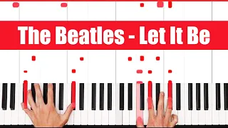 Let It Be Piano - How to Play Beatles Let It Be Piano Tutorial!