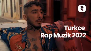 En Iyi Türkçe Rap Şarkıları 2022 🔥 Turkce Rap Muzik 2022 Mix 🎤 En Çok Dinlenen Şarkılar 2022 Rap