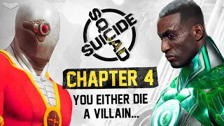 Suicide Squad: Kill the Justice League – Chapter 4 "You Either Die a Villain..."