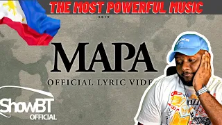 SB19 'MAPA' | OFFICIAL LYRIC VIDEO | FIRST TIME REACTION | THE MOST POWERFUL MUSIC