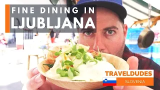 Best Restaurants in Slovenia and fine dining in Ljubljana [a guide to food in Slovenia]