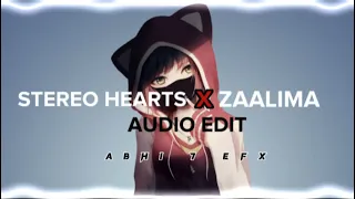 Stereo Hearts x Zaalima - Gym Class Heroes Ft. Adam Levine, Raees [ Edit Audio ] No Copyright