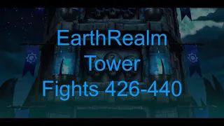 EarthRealm Tower Fights 426-440 - Mortal Kombat Mobile