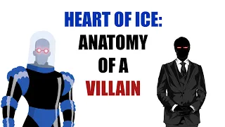 Heart of Ice: Anatomy of a Villain (Batman the Animated Series)