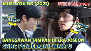 Full Bangsawan Tampan Era Joseon Menjelajah Waktu ke Era Modern 😍Alur cerita drama Korea Time Travel