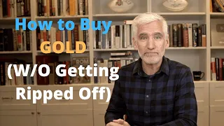 How to Buy Gold (Without Getting Ripped Off)