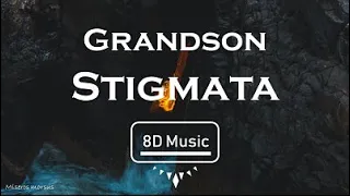 Grandson-Stigmata (8D) Use Headphones 🎧🎧