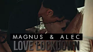 magnus & alec • love lockdown [+2x18]