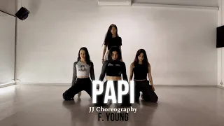 DJ Nelson, Jose De Las Heras & Alejandro Armes - PAPI | 1M JJ Choreography | dance cover by F.YOUNG