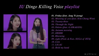 [Playlist] IU Dingo Killing Voice