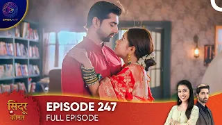 Sindoor Ki Keemat - The Price of Marriage Episode 247 - English Subtitles