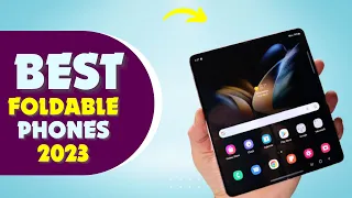 5 Best Foldable Phones To Buy In 2023 👌 don't buy one before watching this