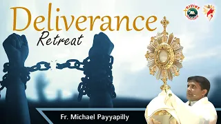 Deliverance Retreat | Adoration by Fr Michael Payyapilly VC | English | DRCColombo | Jan 2023