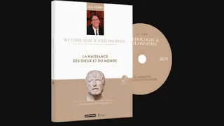 Mythologie et philosophie n°3   La naissance des dieux et du Monde