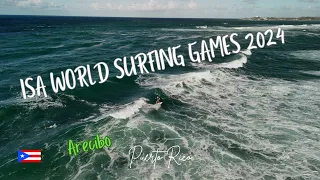 ISA WORLD SURFING GAMES 🏄🏼‍♂️, Arecibo Puerto Rico🇵🇷