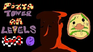 Pizza Tower - All Levels/Lap 3/P Rank
