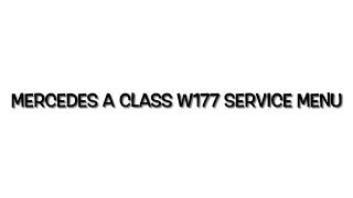 New Mercedes A Class W177 service reset menu