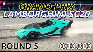 Grand Prix: Lamborghini SC20 (*3) | Round 5 | 0:33.303 [Asphalt9]