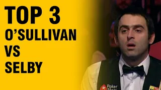 TOP 3 Ronnie O'SULLIVAN vs Mark SELBY Snooker Matches