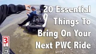 20 Essential Things To Bring On Your Next PWC Ride