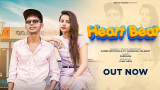 Heart Beat (Official Video) Samee Kothyaala FT.Harshika Ahlawat | New Haryanvi Song 2023 / Farmaishh