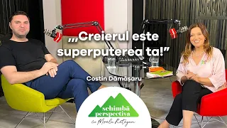 Schimbă perspectiva asupra creierului | Invitat: Costin Dămășaru | ep.17