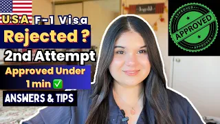 How To Prepare For Your Second Attempt | USA F-1 Visa Rejection Reasons ‼️#f1visainterview #usavisa