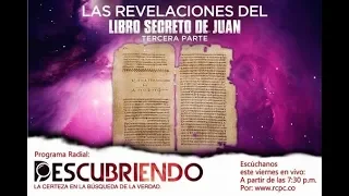 Revelaciones del Libro Secreto de Juan - Tercera parte