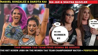 RAQUEL GONZALEZ & DAKOTA KAI VS NIA JAX & SHAYNA BASZLER FOR WOMEN TAG TEAM CHAMPIONSHIP WAS GREAT!