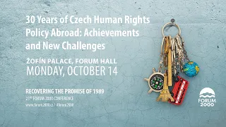 30 Years of Czech Human Rights Policy Abroad | 23rd Forum 2000 Conference