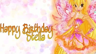 Winx Club:Gift Video - Happy Birthday Stella 💖My Favourite Fairy💖