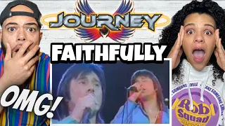 SUCH A SWEET SONG! Journey  - Faithfully | FIRST TIME HEARING REACTION