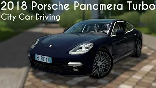 City Car Driving 1.5.9 - 2018 Porsche Panamera Turbo - Custom Sound - Download Link