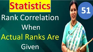 51. Rank Correlation When Actual Ranks Are Given - Statistics Subject