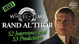 Rand al'Thor - The Wheel of Time Season 2 Review and Interviews plus Season 3 Predictions, Live!