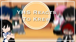 YHS reacts to krew