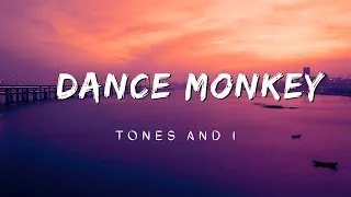 Monkey Dance TONES and I (Lyrics) | SEAN PAUL ft. DUA LIPA - No LIE , Ed. Sheeran PERFECT