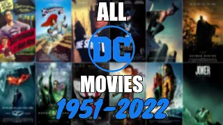 All DC Movies (1951 - 2022)