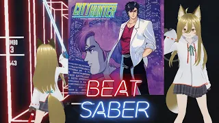 BeatSaber - CITY HUNTER - Get Wild (TV Size)
