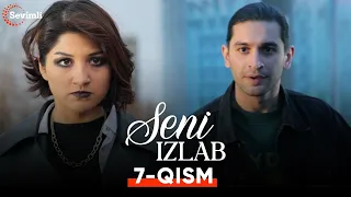 Seni izlab 7-qism (Milliy serial) | Сени излаб 7-қисм (Миллий сериал)