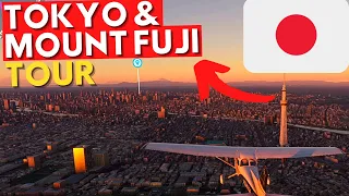 What Does TOKYO Look Like in Microsoft Flight Simulator 2020? (Including MOUNT FUJI and MORE!)