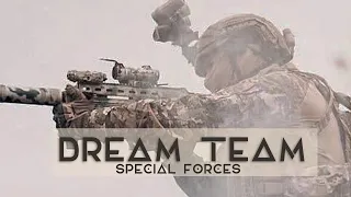 Special Forces Motivation | "Dream Team"