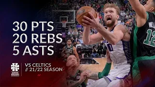 Domantas Sabonis 30 pts 20 rebs 5 asts vs Celtics 21/22 season