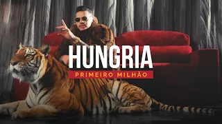 Hungria Hip Hop - Primeiro Milhão (Official Music Video)