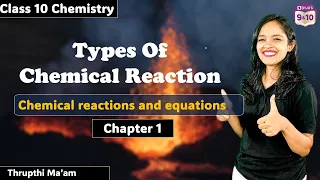 Types of Chemical Reactions | Chemical Reactions and Equations | Class 10 | Science |  Chapter 1