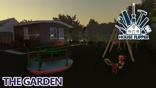 House Flipper - The Garden